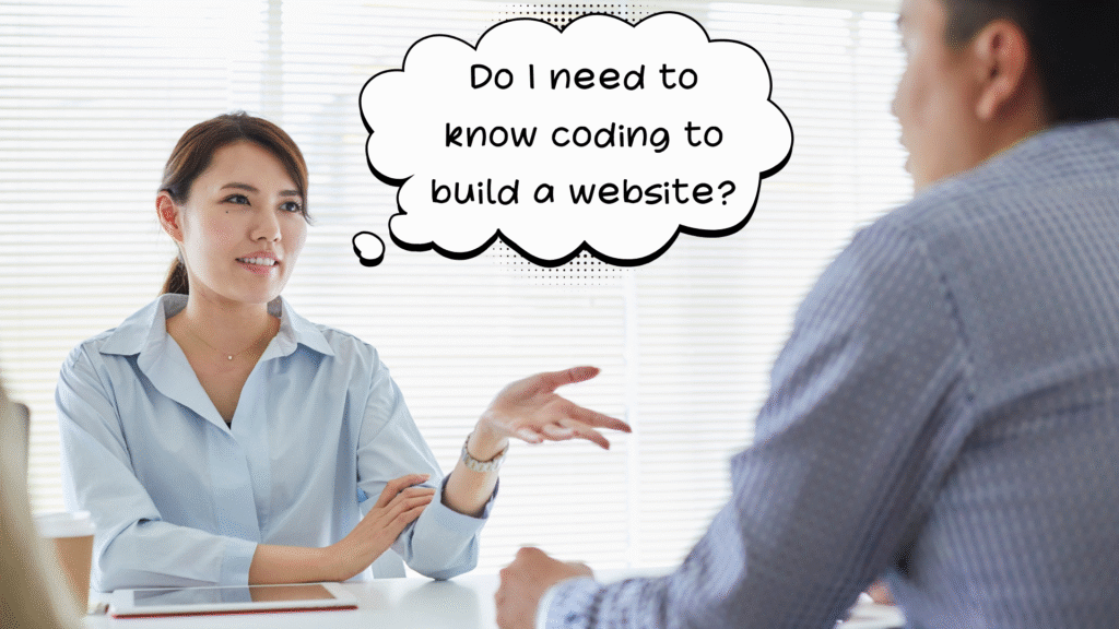 Do I need to know coding to build a website