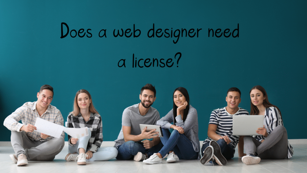 Does a web designer need a license