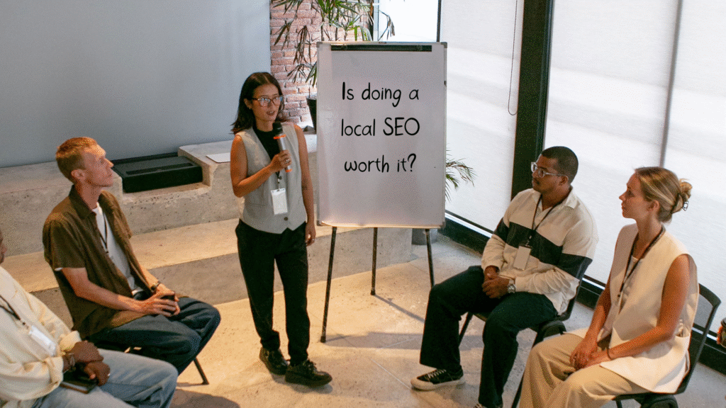 Is doing a local SEO worth it?