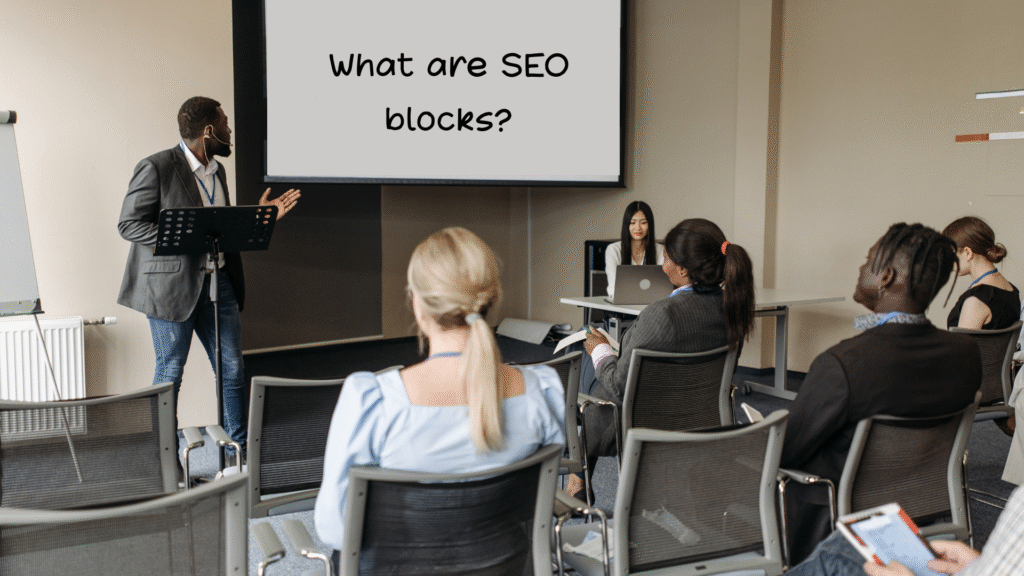 What are SEO blocks?